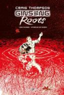 Ebook Ginseng Roots. Libro secondo di Thompson Craig edito da Rizzoli Lizard