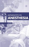 Ebook Advances in Anesthesia 2014 di Thomas M. McLoughlin edito da Elsevier