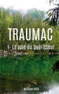 Ebook Traumac di Margaux Coste edito da Books on Demand