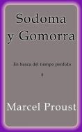 Ebook Sodoma y Gomorra di Marcel Proust edito da Marcel Proust