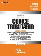 Ebook Codice tributario di Giuseppe Di Dio, Attilio Pezzinga edito da Casa Editrice La Tribuna