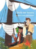 Ebook L'Isola del Tesoro di Robert Louis Stevenson edito da Ali Ribelli Edizioni