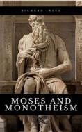 Ebook Moses and Monotheism di Sigmund Freud edito da Sanzani