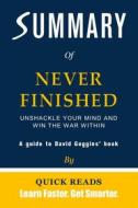 Ebook Summary of Never Finished by David Goggins di Quick Reads edito da Quick Reads