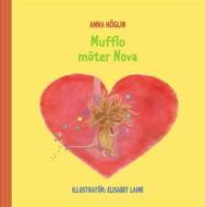 Ebook Mufflo möter Nova di Anna Höglin edito da Books on Demand