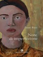 Ebook Note di imperfezione di Irene Ricci edito da Kimerik