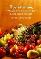 Ebook Übersäuerung di Herbert Brandstetter edito da Books on Demand