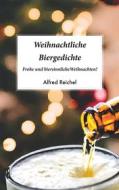 Ebook Weihnachtliche Biergedichte di Alfred Reichel edito da Books on Demand