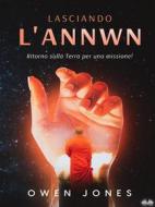 Ebook Lasciando L’Annwn di Owen Jones edito da Tektime