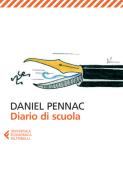 Ebook Diario di scuola di Daniel Pennac edito da Feltrinelli Editore