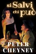 Ebook Si salvi chi può di Cheyney Peter edito da F.Mazzola