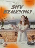 Ebook Sny Bereniki di El?bieta Walczak edito da e-bookowo.pl