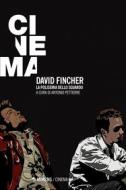 Ebook David Fincher di AA. VV. edito da Mimesis Edizioni