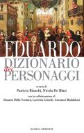 Ebook Eduardo. Dizionario dei personaggi di Nicola De Blasi, Patricia Bianchi edito da Osanna Edizioni