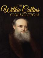 Ebook Wilkie Collins Collection (Illustrated) di Wilkie Collins edito da Enhanced Media Publishing