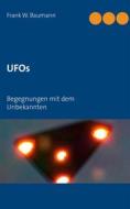 Ebook UFOs di Frank W. Baumann edito da Books on Demand
