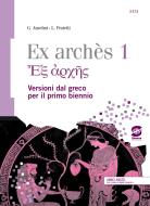 Ebook Ex arkès di Giampiero Anselmi, L. Proietti edito da Simone per la scuola