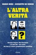 Ebook L'altra verità di De Donno Giuseppe, Mori Mario edito da Piemme