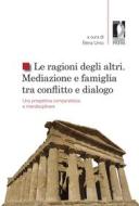 Ebook Le ragioni degli altri di Elena Urso edito da Firenze University Press