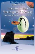 Ebook L’incrinatura nell’uovo cosmico  di Joseph C. Pierce edito da Edizioni Crisalide