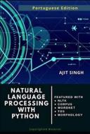 Ebook Processamento De Linguagem Natural Com Python di Ajit Singh edito da Babelcube Inc.