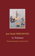 Ebook Le Testament di Jean, Claude VerziI Pantel edito da Books on Demand