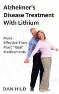 Ebook Alzheimer's Disease Treatment with Lithium di Dieter Mann edito da Books on Demand