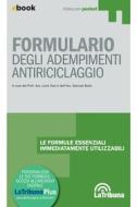 Ebook Formulario degli adempimenti antiriciclaggio di Loris Tosi, Samuel Bolis edito da Casa Editrice La Tribuna