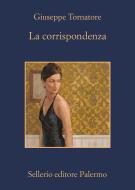 Ebook La corrispondenza di Giuseppe Tornatore edito da Sellerio Editore