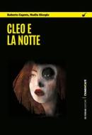 Ebook Cleo e la notte di Caputo Roberto, Giorgio Nadia edito da De Ferrari Editore