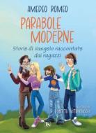 Ebook Parabole moderne di Amedeo Romeo, Roberta Notarangelo edito da TS Edizioni