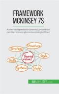 Ebook Framework McKinsey 7S di Anastasia Samygin-Cherkaoui edito da 50Minutes.com (IT)