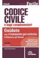 Ebook Codice civile e leggi complementari di Luigi Tramontano edito da Casa Editrice La Tribuna