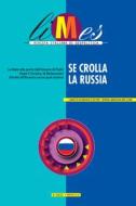 Ebook Se crolla la Russia di AA.VV., Limes edito da Limes