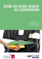 Ebook Guide du jeune avocat au Luxembourg di Conférence du Jeune Barreau de Luxembourg edito da Éditions Larcier