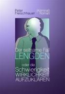 Ebook Der seltsame Fall Lengden di Peter Fleischhauer edito da Books on Demand