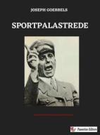 Ebook Sportpalastrede di Joseph Goebbels edito da Passerino
