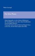 Ebook Der böse Planet di Walter Guttropf edito da Books on Demand