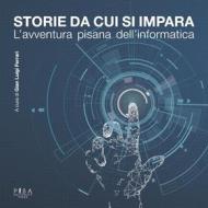 Ebook Storie da cui si impara di AA.VV. edito da Pisa University Press