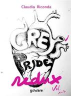 Ebook Grey’s Pride Redux. Vol. 1-2 di Claudia Riconda edito da goWare