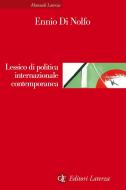 Ebook Lessico di politica internazionale contemporanea di Ennio Di Nolfo edito da Editori Laterza