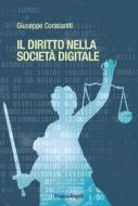 Ebook Il diritto nella società digitale di Giuseppe Corasaniti edito da Franco Angeli Edizioni