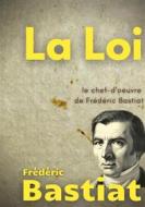 Ebook La Loi di Frédéric Bastiat edito da Books on Demand