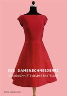 Ebook Die Damenschneiderei di Sven Jungclaus edito da Books on Demand