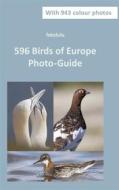Ebook 596 Birds of Europe di fotolulu fotolulu edito da Books on Demand