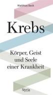 Ebook Krebs di Matthias Beck edito da Styria Verlag