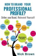 Ebook How to Brand Your Professional Profile?