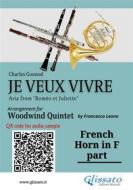 Ebook French Horn in F part of "Je veux vivre" for Woodwind Quintet di Charles Gounod, a cura di Francesco Leone edito da Glissato Edizioni Musicali