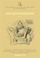 Ebook Der Festungskurier di Ernst Münch edito da Books on Demand