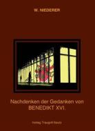 Ebook Nachdenken der Gedanken Papst Benedikt XVI. di Werner Niederer edito da Traugott Bautz